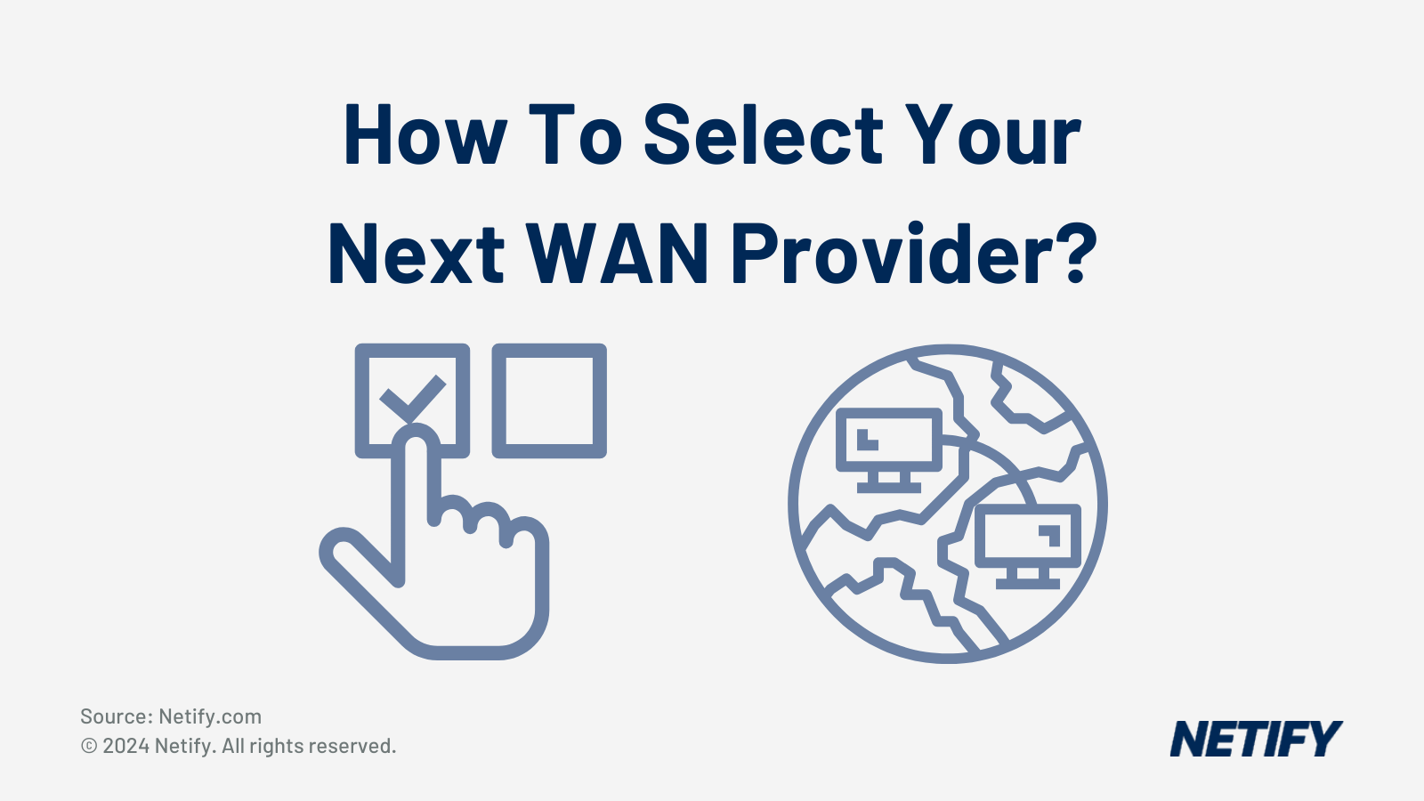 How to select your next WAN provider?